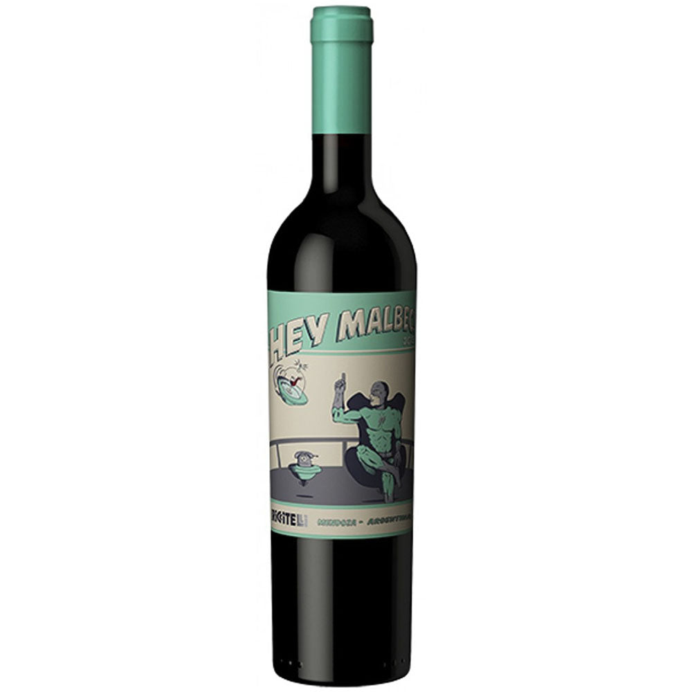 Hey Malbec